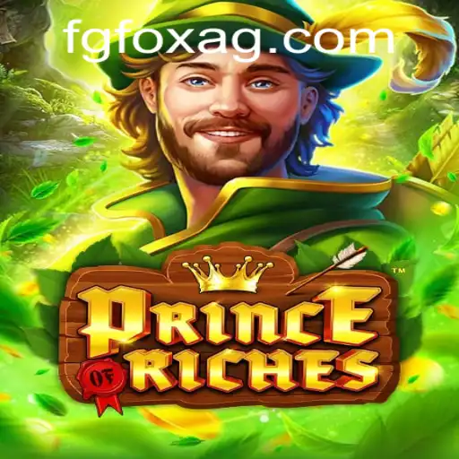 Discover the Thrilling World of Prince Of Riches: A New Game Experience